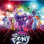 Мой Маленький Пони: В Кино / My Little Pony: В Кино Постер